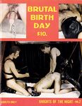 BRUTAL BIRTHDAY, KNIGHTS OF THE NIGHT Nr 2 Photos