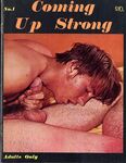 COMING UP STRONG Nr 1 Photos